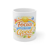Focus on the Good Mug — Inspirational Positive Quote Coffee Cup with Rainbow & Sun