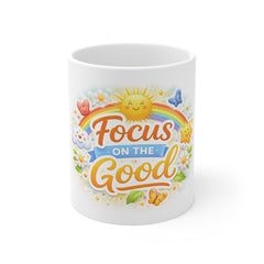 Focus on the Good Mug — Inspirational Positive Quote Coffee Cup with Rainbow & Sun