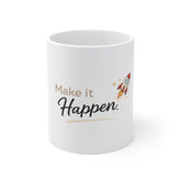 Make It Happen Coffee Mug — Inspirational Rocket Ceramic Mug for Motivation & Gifts