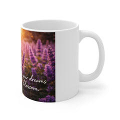 Floral Lavender Sunrise Mug — "Let your dreams blossom" 11oz Ceramic Coffee Cup