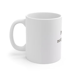 Progress, Not Perfection Mug — Motivational 11oz Coffee Cup