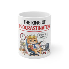 The King of Procrastination Mug — Funny Cat Coffee Cup, "I'll Do It Later" Gift for Procrastinators