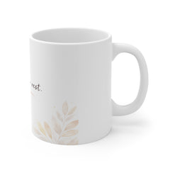 It's Okay to Rest Mug — 11oz Inspirational Coffee Cup with Soft Botanical Design