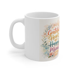 Grateful Heart Happy Mind Mug — Inspirational Mindfulness Coffee Cup