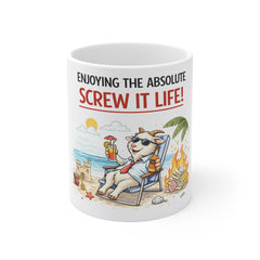 Mug — "Enjoying The Absolute, Screw It Life!" Beach Goat Coffee Mug