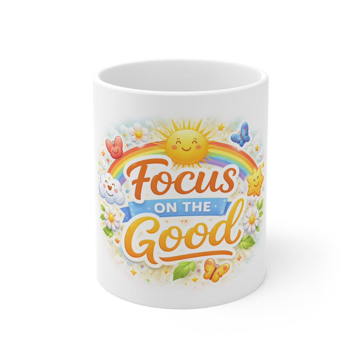 Focus on the Good Mug — Inspirational Positive Quote Coffee Cup with Rainbow & Sun