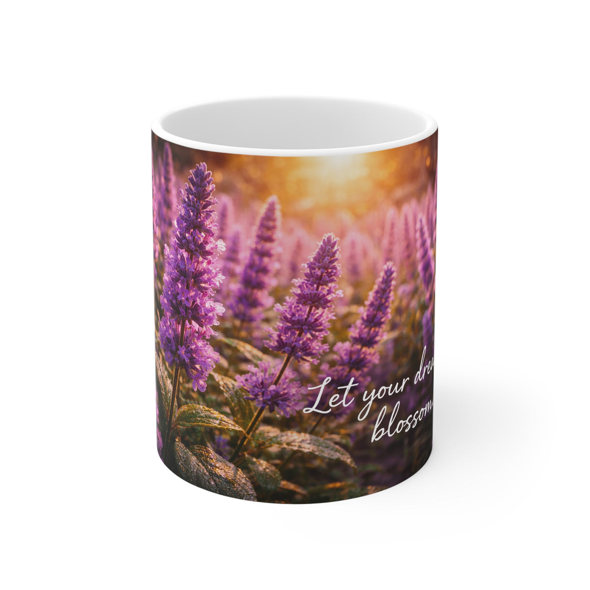 Floral Lavender Sunrise Mug — "Let your dreams blossom" 11oz Ceramic Coffee Cup