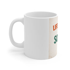 11oz Mug — "Life Is Short and So Am I" Funny Retro Coffee Cup