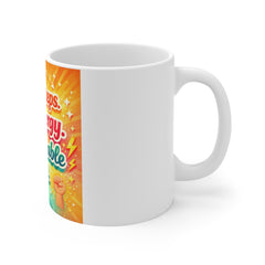 Inspirational Coffee Mug - "Small steps. Big energy. Unstoppable you."