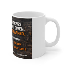 Motivational Gym Mug — "Success Isn't Given, It's Earned" Workout Coffee Cup