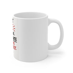 Coffee Mug - "I Don't Rise and Shine, I Caffeinate and Hope for the Best" Funny Morning Cup