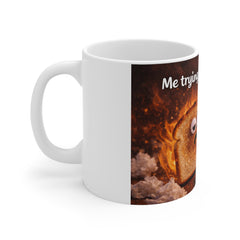 Funny 'I'm Fried' Toast Mug — Me Trying My Best Coffee Cup
