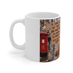 Funny British Mr. Bean Mug – 'If I Have to Say "Mate" One More Time I'm Moving to France' 11oz Coffee Cup