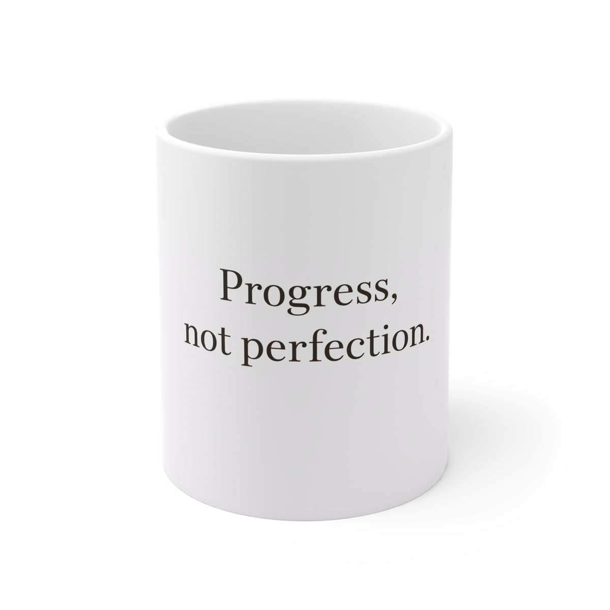 Progress, Not Perfection Mug — Motivational 11oz Coffee Cup