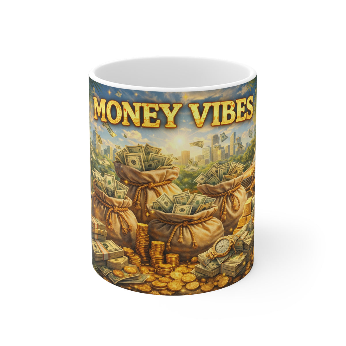 Money vibes 11oz White Mug