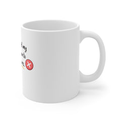 Please Cancel My Subscription To Your Issues Coffee Mug — Funny Sarcastic 11oz Gift
